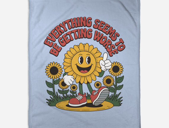 Everything Seems To Be Getting Worse