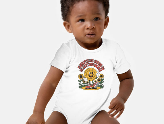 Everything Seems To Be Getting Worse