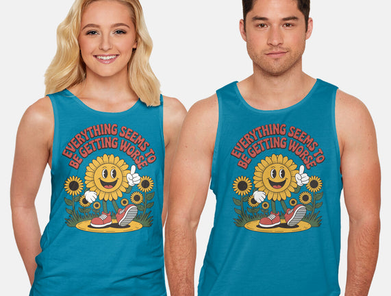 Everything Seems To Be Getting Worse