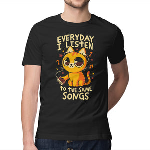 Everyday I Listen To The Same Songs
