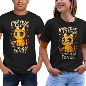 Everyday I Listen To The Same Songs