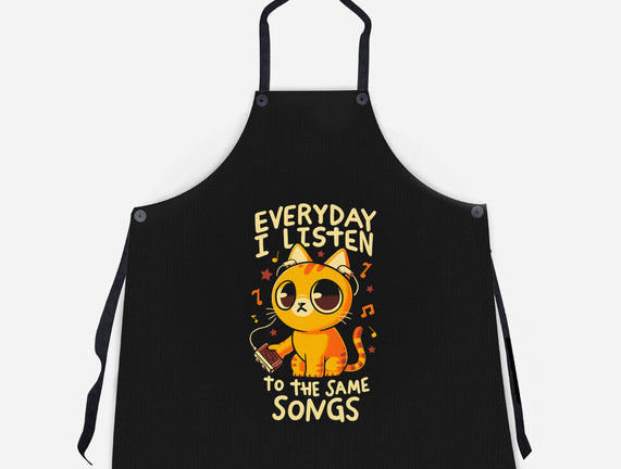 Everyday I Listen To The Same Songs