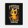 Everyday I Listen To The Same Songs-None-Stretched-Canvas-koalastudio