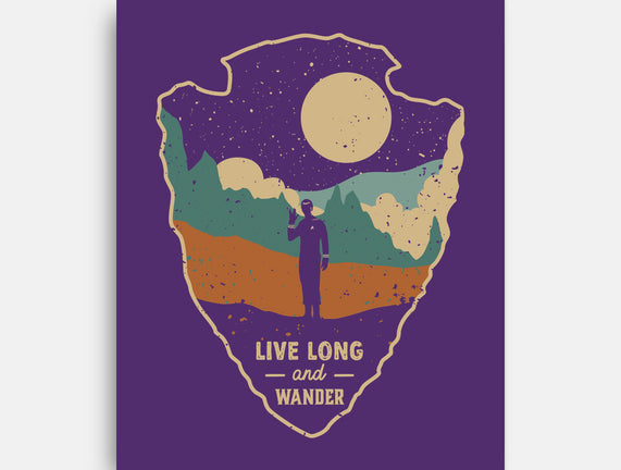 Live Long And Wonder