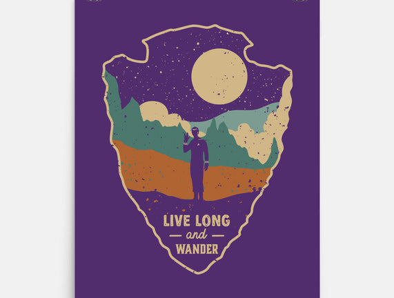 Live Long And Wonder