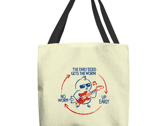 The Early Bird Gets The Worm