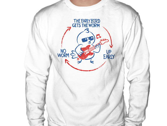 The Early Bird Gets The Worm