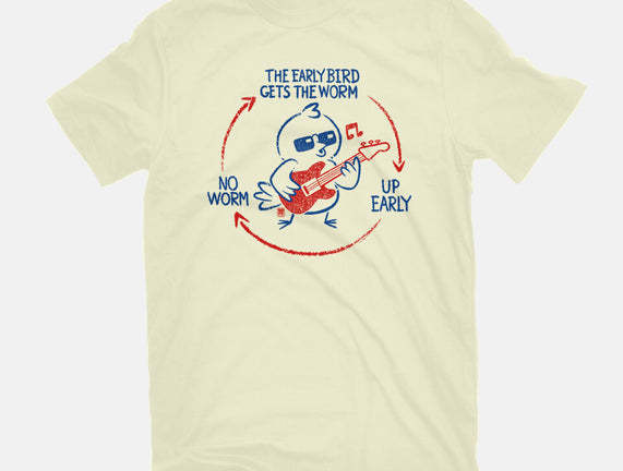 The Early Bird Gets The Worm