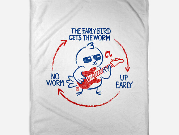 The Early Bird Gets The Worm