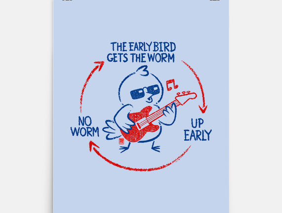 The Early Bird Gets The Worm