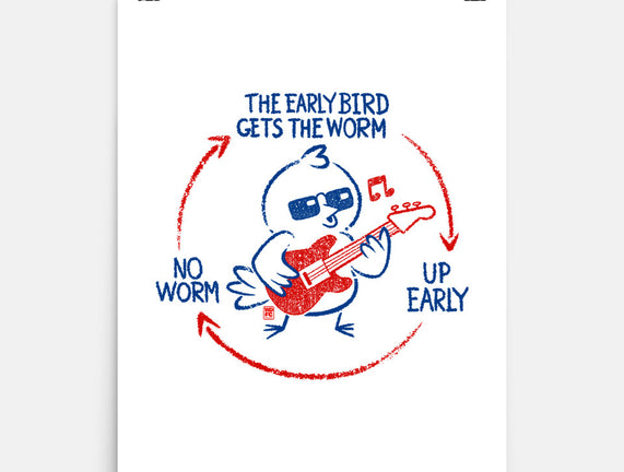 The Early Bird Gets The Worm