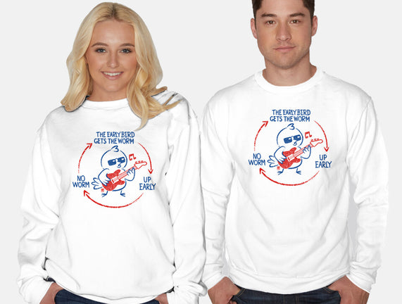 The Early Bird Gets The Worm