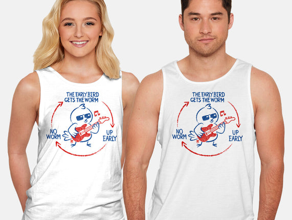 The Early Bird Gets The Worm