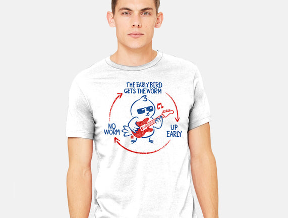 The Early Bird Gets The Worm