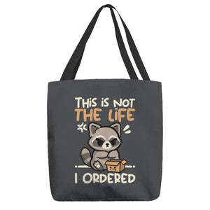 Not The Life I Ordered