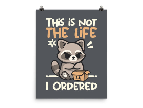Not The Life I Ordered
