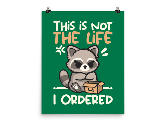 Not The Life I Ordered