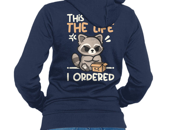 Not The Life I Ordered