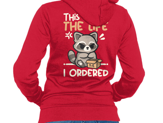 Not The Life I Ordered