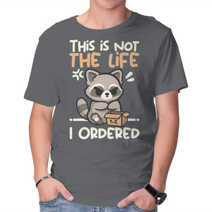 Not The Life I Ordered