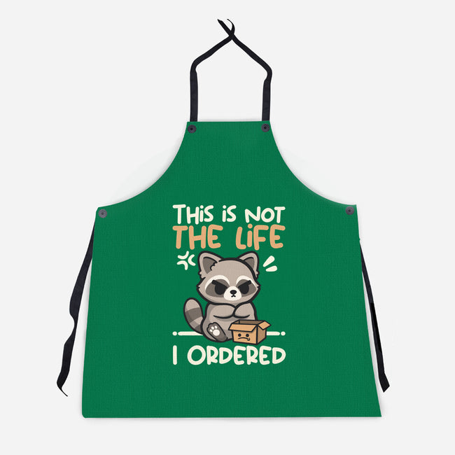 Not The Life I Ordered-Unisex-Kitchen-Apron-NemiMakeit