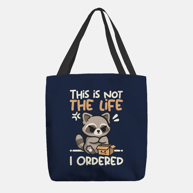 Not The Life I Ordered-None-Basic Tote-Bag-NemiMakeit