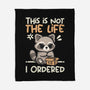 Not The Life I Ordered-None-Fleece-Blanket-NemiMakeit