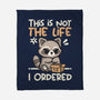 Not The Life I Ordered-None-Fleece-Blanket-NemiMakeit