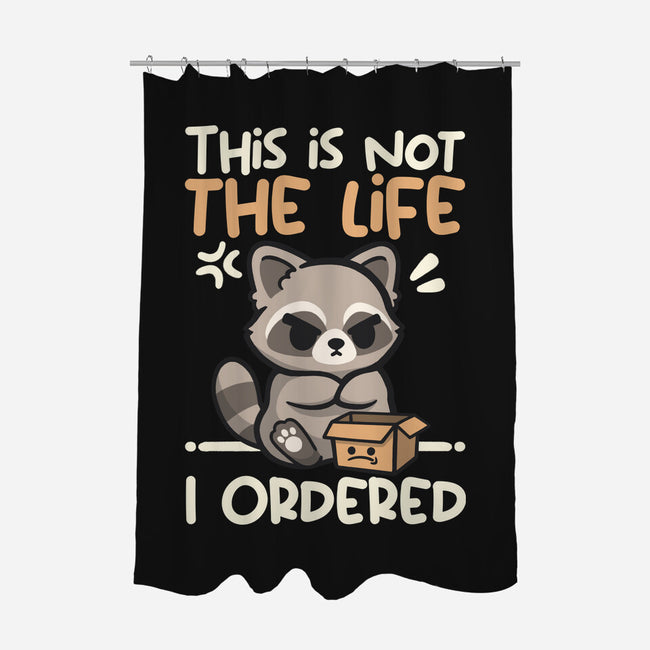 Not The Life I Ordered-None-Polyester-Shower Curtain-NemiMakeit