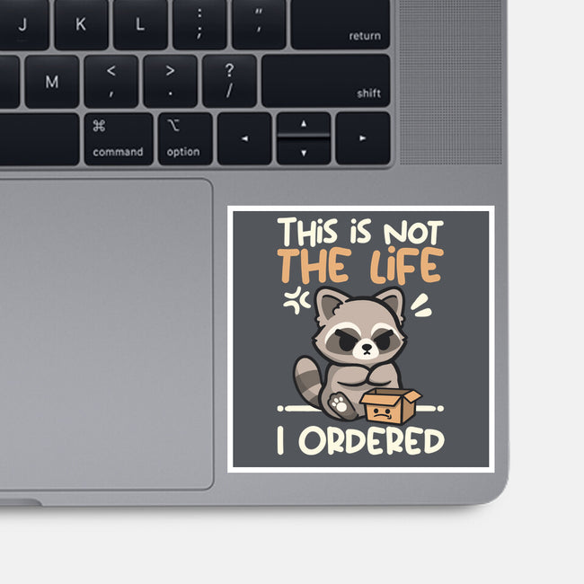 Not The Life I Ordered-None-Glossy-Sticker-NemiMakeit