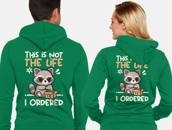 Not The Life I Ordered