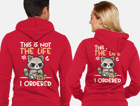 Not The Life I Ordered