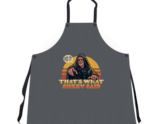 That's What Sheev Said