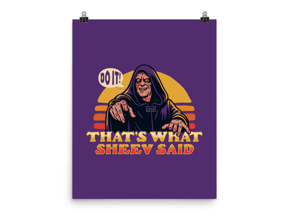 That's What Sheev Said