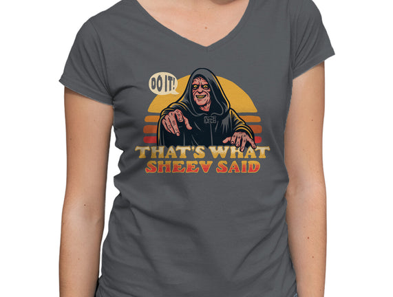 That's What Sheev Said