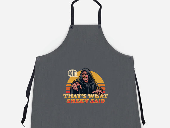 That's What Sheev Said