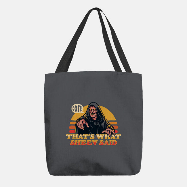 That's What Sheev Said-None-Basic Tote-Bag-Wheels