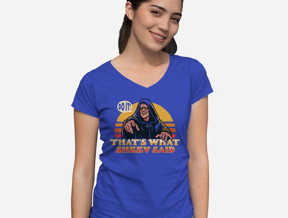That's What Sheev Said
