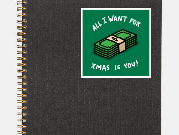 All I Want For Xmas Is