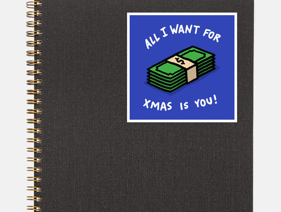 All I Want For Xmas Is