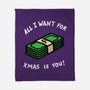 All I Want For Xmas Is-None-Fleece-Blanket-rodrigobhz