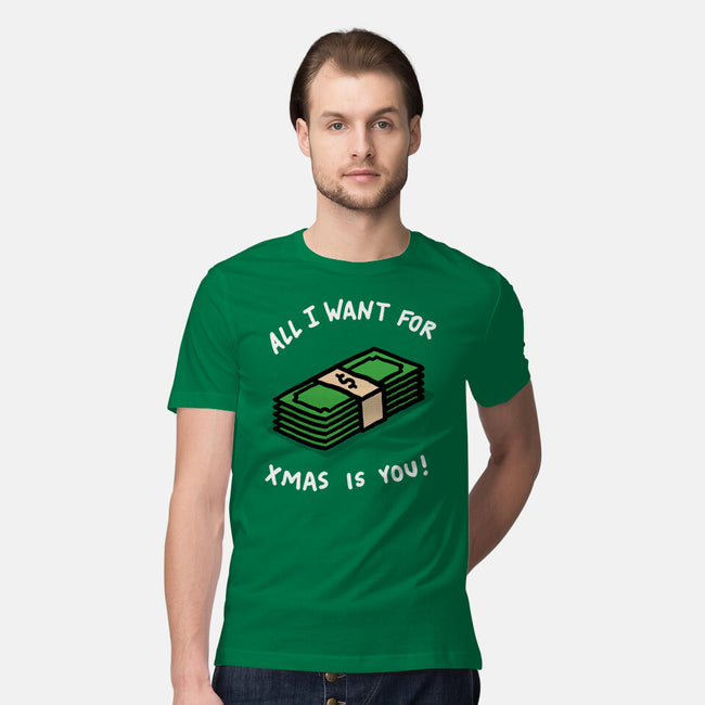 All I Want For Xmas Is-Mens-Premium-Tee-rodrigobhz