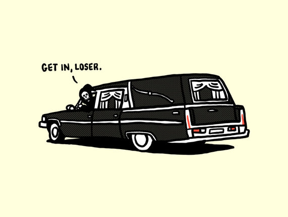 Get In Loser