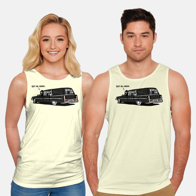 Get In Loser-Unisex-Basic-Tank-rodrigobhz