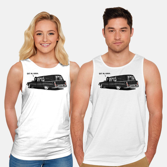 Get In Loser-Unisex-Basic-Tank-rodrigobhz