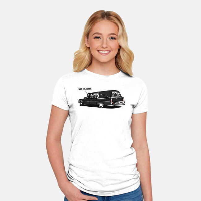 Get In Loser-Womens-Fitted-Tee-rodrigobhz