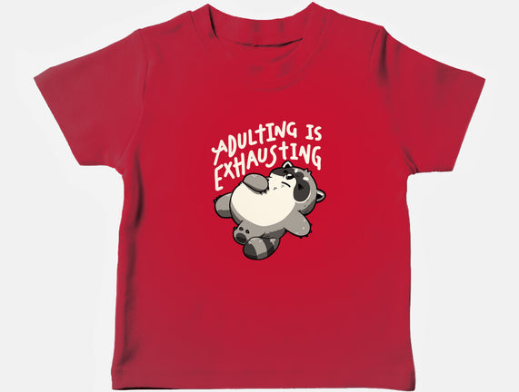 Adulting Is Exhausting