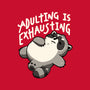 Adulting Is Exhausting-Unisex-Crew Neck-Sweatshirt-koalastudio