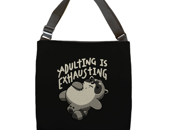 Adulting Is Exhausting