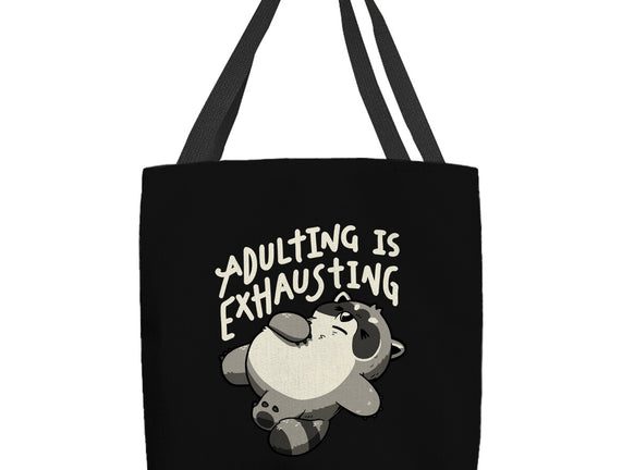 Adulting Is Exhausting